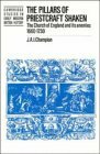 The Pillars of Priestcraft Shaken: The Church of England and Its Enemies, 1660-1730 by Justin Champion