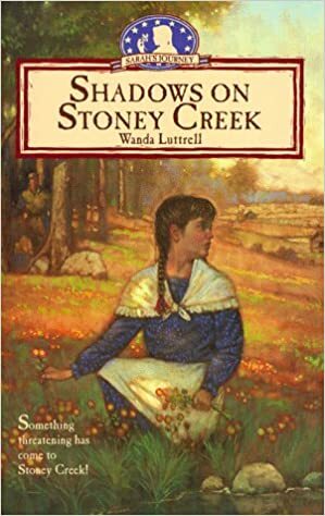 Shadows on Stoney Creek by Wanda Luttrell