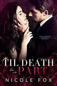 Til Death Do us Part by Nicole Fox