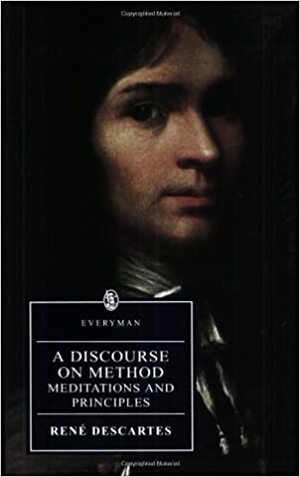 A Discourse on Method (Everyman's Library) by René Descartes