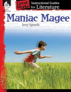 Maniac Magee: An Instructional Guide for Literature: An Instructional Guide for Literature by Mary Ellen Taylor