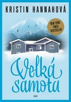 Velká samota by Kristin Hannah