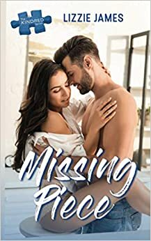 Missing Piece by Lizzie James