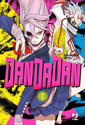 Dandadan, Vol. 7 by Yukinobu Tatsu