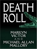 Death Roll by Marilyn Victor, Michael Allan Mallory