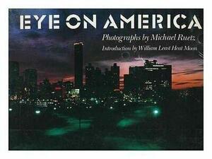 Eye on America: Photographs by Michael Ruetz