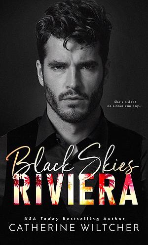 Black Skies Riviera by Catherine Wiltcher
