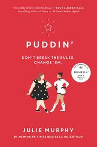 Puddin' by Julie Murphy