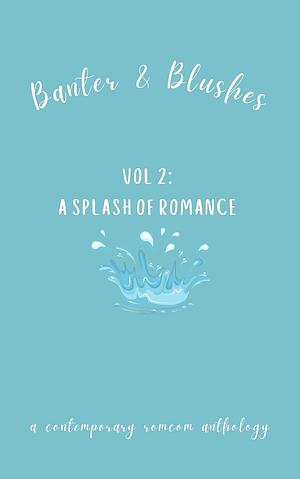 Banter and Blushes by C.L. Rain