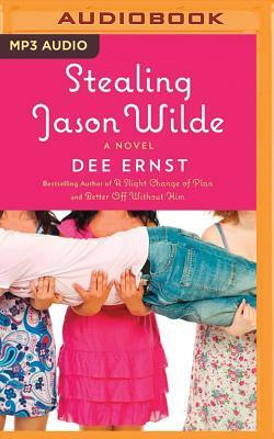 Stealing Jason Wilde by Dee Ernst