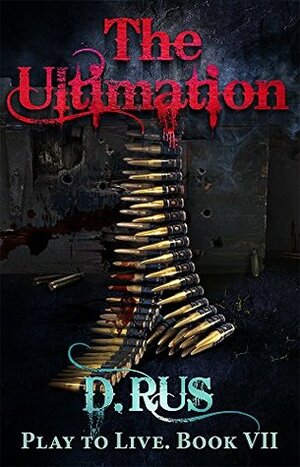 The Ultimation by D. Rus