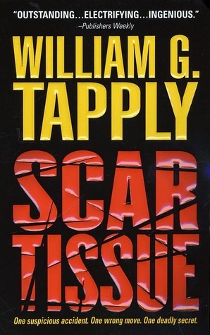 Scar Tissue by William G. Tapply