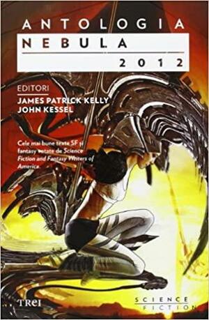 Antologia Nebula 2012 by James Patrick Kelly, John Kessel