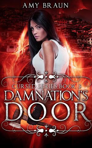 Damnation's Door by Amy Braun, Amy Braun