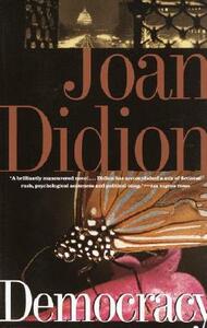 Democracy by Joan Didion