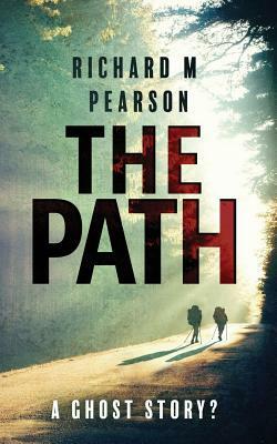 The Path by Richard M. Pearson