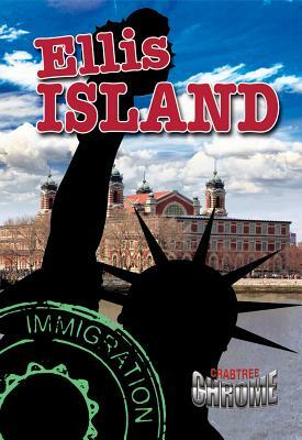 Ellis Island by Molly Aloian