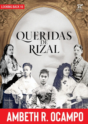 Queridas de Rizal by Ambeth R. Ocampo