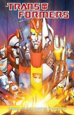 Transformers: More Than Meets the Eye, Volume 3 by Shawn Lee, Guido Guidi, Nick Roche, Chris Mowry, Joanna LaFuente, Juan Fernández, Josh Burcham, Jimbo Salgado, James Roberts, Alex Milne, Emil Cabaltierra