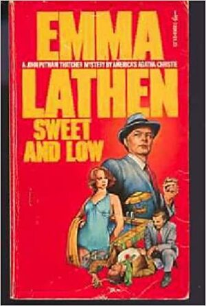 Sweet and Low by Emma Lathen