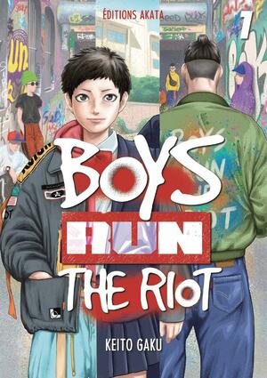 Boys Run the Riot T.1 by Keito Gaku