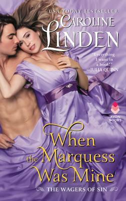 When the Marquess Was Mine by Caroline Linden