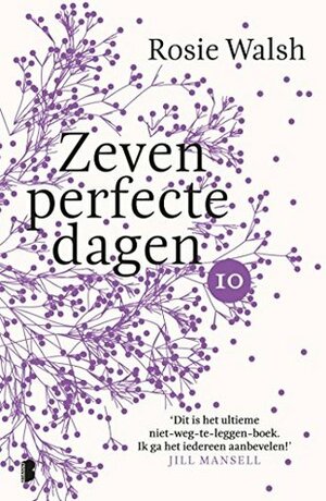 Zeven perfecte dagen, deel 10 by Rosie Walsh