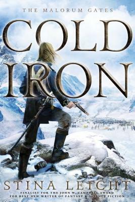 Cold Iron, Volume 1 by Stina Leicht