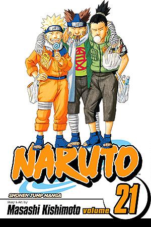 Naruto, Vol. 21 by Masashi Kishimoto, Masashi Kishimoto, An ban ji shi