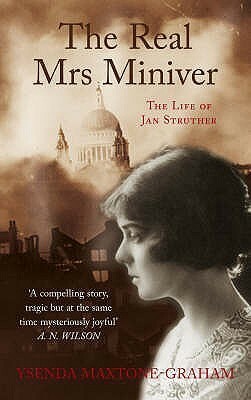 The Real Mrs Miniver by Ysenda Maxtone Graham