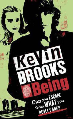 Being by Kevin Brooks