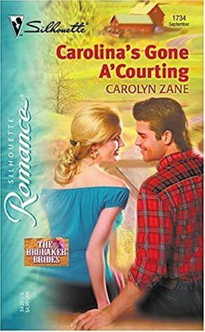 Carolina's Gone A'Courting by Carolyn Zane