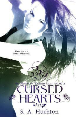 Cursed Hearts by S. a. Huchton, Starla Huchton