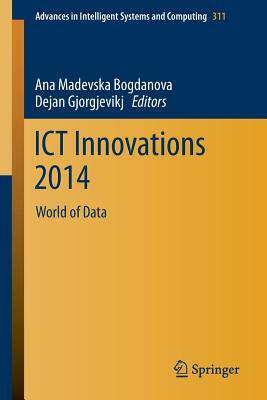 Ict Innovations 2014: World of Data by 