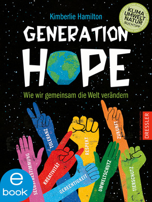 Generation Hope: Wie wir gemeinsam die Welt verändern by Kimberlie Hamilton