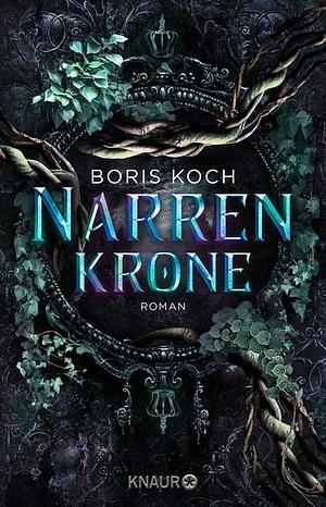 Narrenkrone by Boris Koch