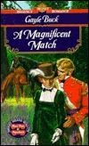 A Magnificent Match by Gayle Buck