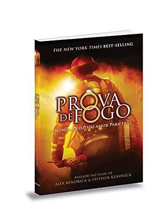 Prova de fogo by Eric Wilson, Eric Wilson