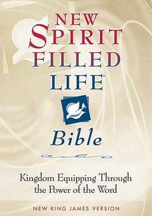 New Spirit-Filled Life Bible: Kingdom Equipping Through the Power of the Word, New King James Version by Jack W. Hayford, Anonymous