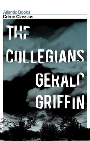 The Collegians by Gerald Griffin, Robert Giddings