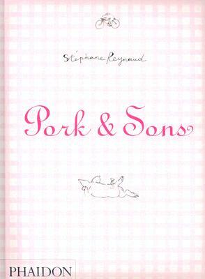 Pork and Sons by Stéphane Reynaud