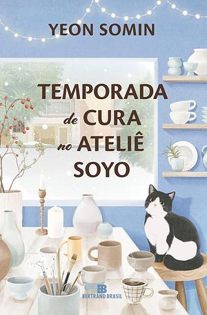 Temporada de cura no ateliê Soyo by Yeon Somin