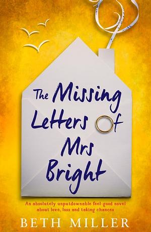 The Missing Letters of Mrs Bright by Beth Miller
