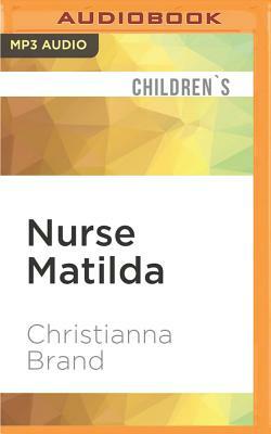 Nurse Matilda by Christianna Brand