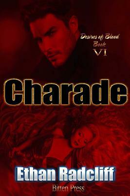Charade by Ethan Radcliff