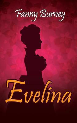 Evelina by Fanny Burney