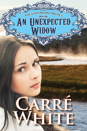 An Unexpected Widow by Carré White