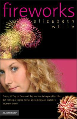 Fireworks by Elizabeth White