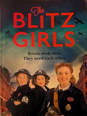 The Blitz Girls by Johanna Bell