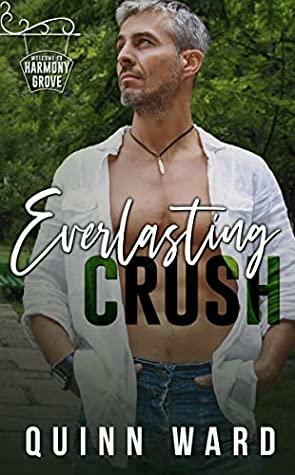 Everlasting Crush by Quinn Ward